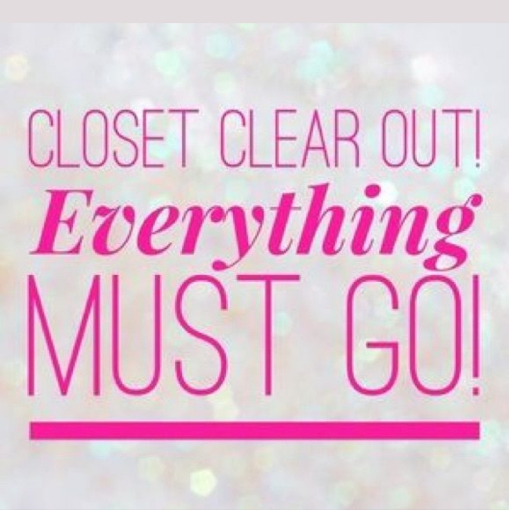 CLOSET CLEAR OUT